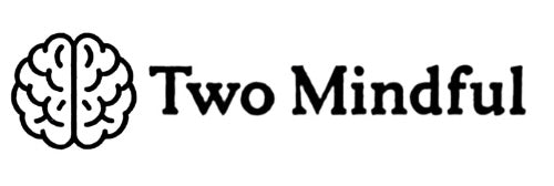 Two Mindful